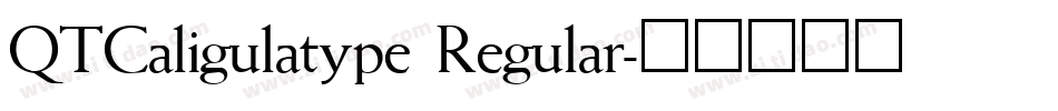 QTCaligulatype Regular字体转换